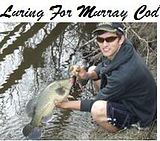 Luring for Murray Cod