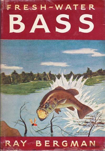 Fishing for History: The History of Fishing and Fishing Tackle:  Deconstructing Old Ads with Bill Sonnett: Vintage Bass Books–Where to Start